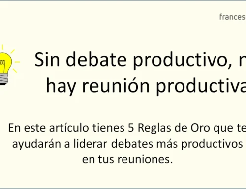 Cómo liderar debates productivos en las reuniones